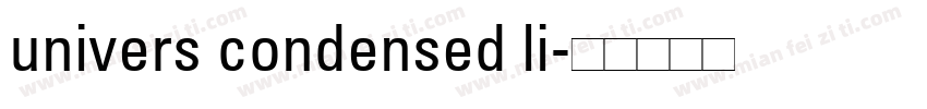 univers condensed li字体转换